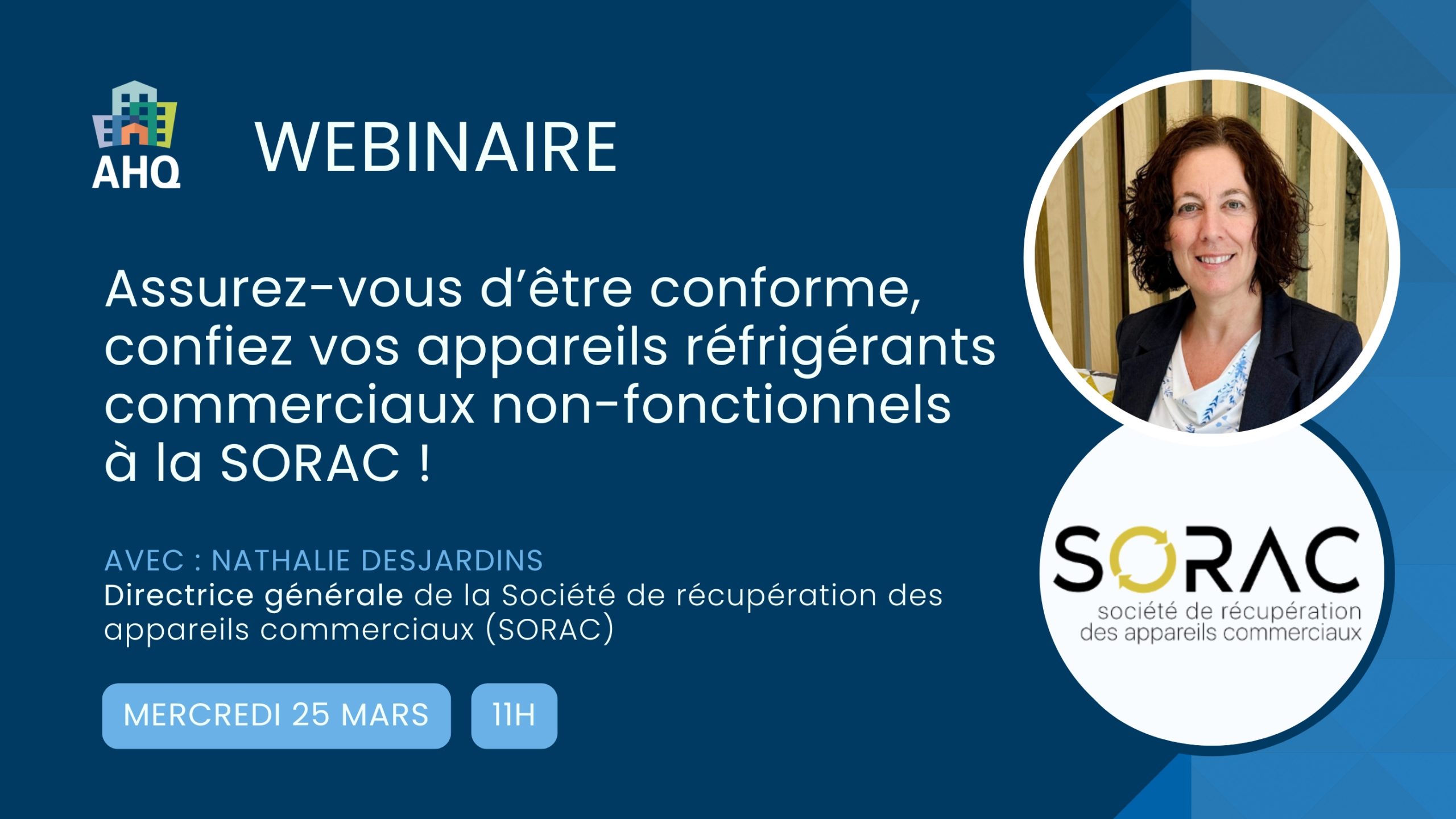 Webinaire : Assurez-vous d’être conforme, confiez vos appareils réfrigérants commerciaux non-fonctionnels à la SORAC !