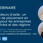 Webinaire - Demandeurs d’asile : un modèle de placement en emploi pour les entreprises de Montréal et des régions